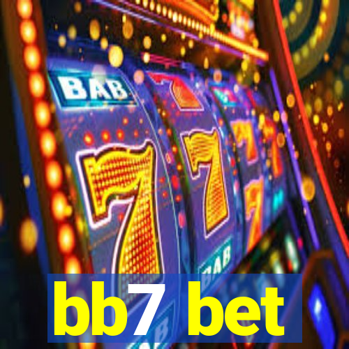bb7 bet